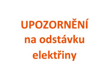 UPOZORNĚNÍ na odstávku elektřiny č. 110060985642